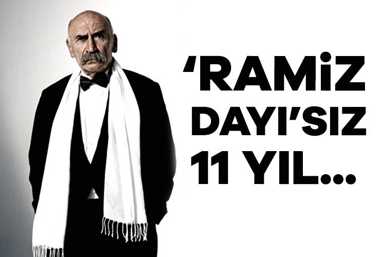 ramiz dayı sözler